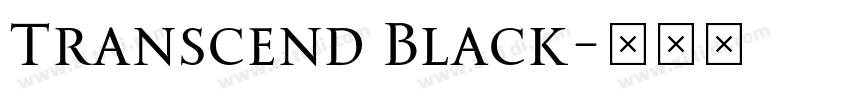 Transcend Black字体转换